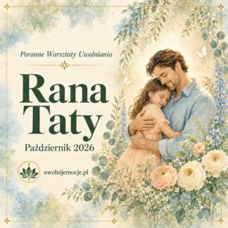 RANA TATY - Poranne Warsztaty Uwalniania PAŹDZIERNIK 2026